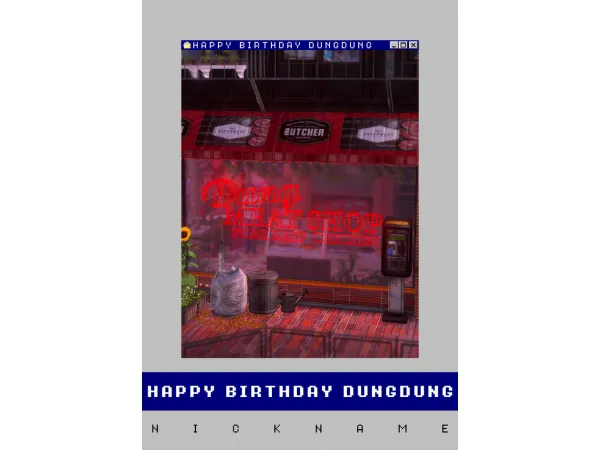 Alpha Happy Birthday dungdung by give me a nickname - The Sims 4 Custom Content