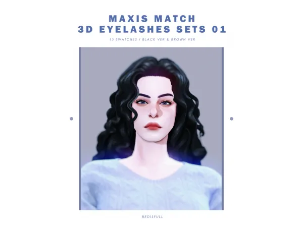 Maxis Match BED_TS4 FM MM 3d eyelashes sets 01 by BED MUSAE - The Sims 4 Custom Content