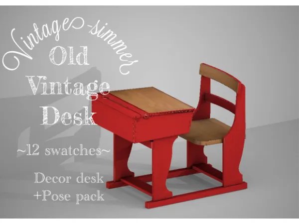 Alpha ˏˋOld Vintage Deskˎˊ simmer by Vintage - The Sims 4 Custom Content