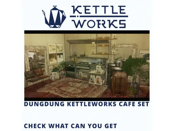Alpha KETTLEWORKS CAFE SET by dung - The Sims 4 Custom Content