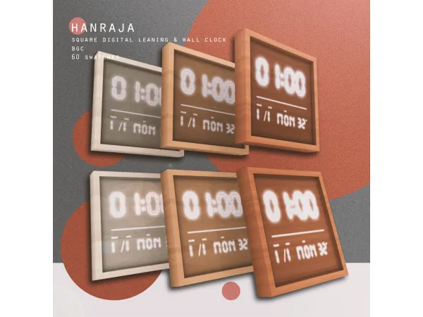 Maxis Match SQUARE WOODEN DIGITAL LEANING WALL CLOCK by hanraja - The Sims 4 Custom Content