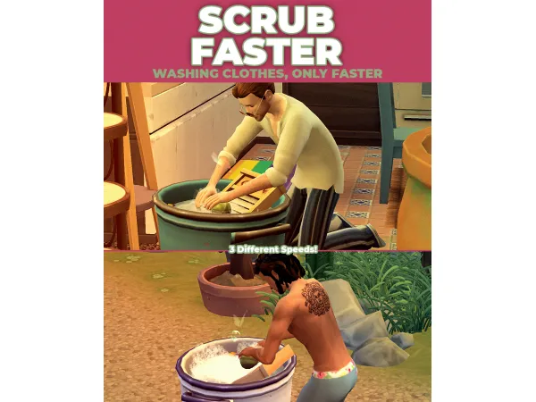 Maxis Match Scrub Faster Perform Wash Tub Interactions Faster by RobinKLocksley - The Sims 4 Custom Content