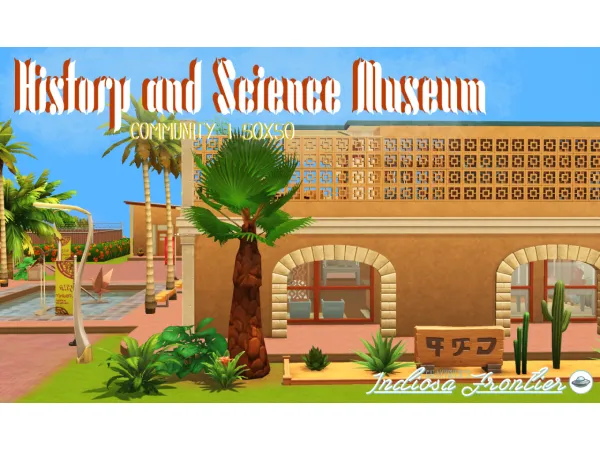 Maxis Match Indiosa History Science Museum - The Sims 4 Custom Content