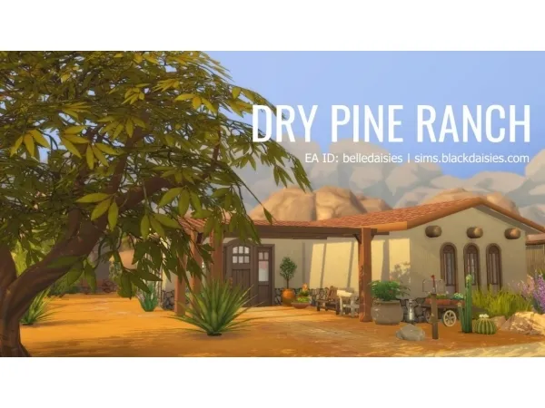 Maxis Match Dry Pine Ranch - The Sims 4 Custom Content