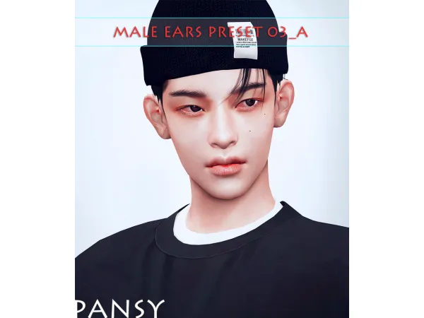 Mix [PANSY] Male Ears Presets 03 04 by PANSY - The Sims 4 Custom Content