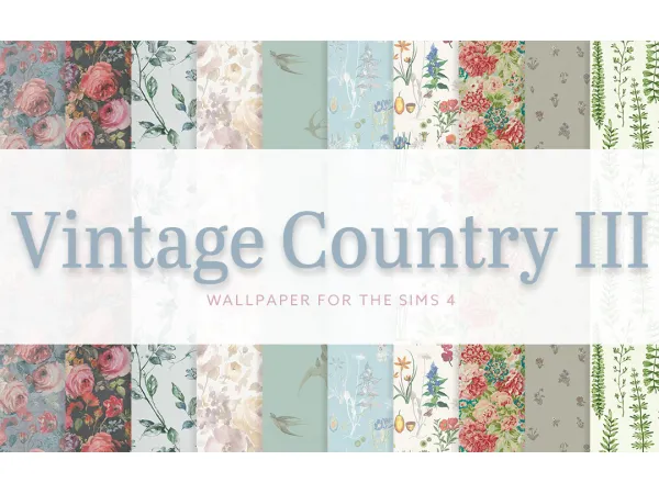 Maxis Match Vintage Country Wallpaper III by SimPlistic - The Sims 4 Custom Content