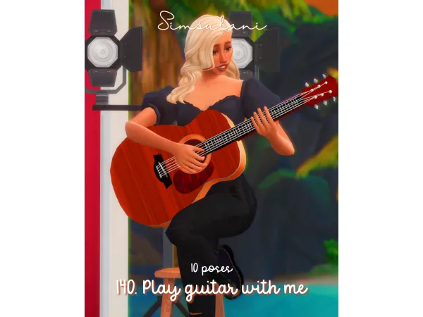 Mix 140 Play guitar with me by Simsulani - The Sims 4 Custom Content