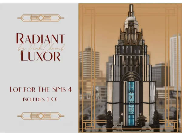 Radiant Luxor Skyscraper (1 СС) by PinkCherub