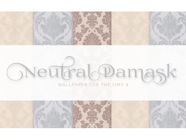 Mix Neutral Damask Wallpaper by SimPlistic - The Sims 4 Custom Content