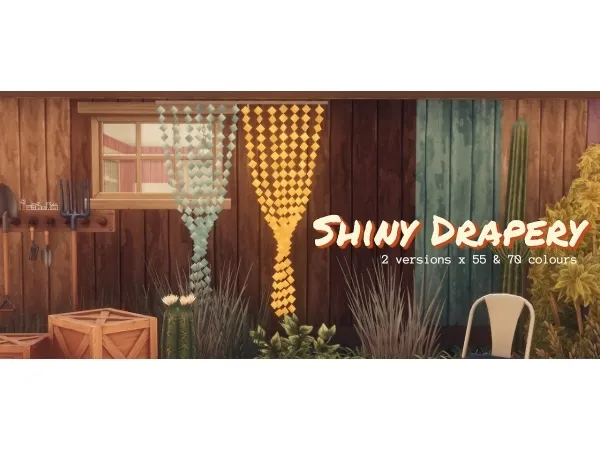 SHINY DRAPERY