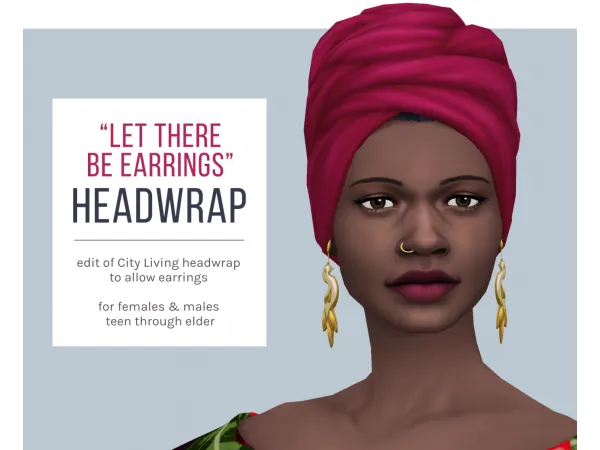 Maxis Match Let There Be Earrings Headwrap - The Sims 4 Custom Content