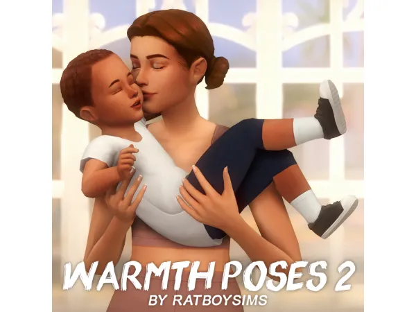Mix warmth poses 2 by ratboysims - The Sims 4 Custom Content