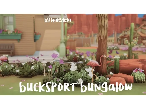Maxis Match HALEDELA BUCKSPORT BUNGALOW - The Sims 4 Custom Content