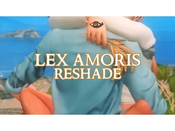 Mix Lex Amoris Reshade Preset - The Sims 4 Custom Content