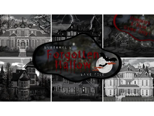Maxis Match FORGOTTEN HALLOW SAVE FILE (BASE GAME VAMPIRES ONLY) - The Sims 4 Custom Content