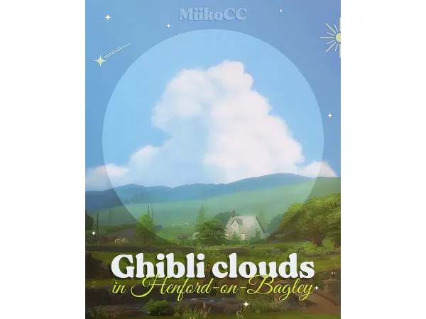 Mix Ghibli clouds in Henford on Bagley by Miiko - The Sims 4 Custom Content