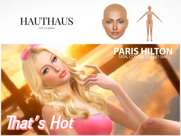 Alpha PARIS HILTON SKIN AND SIM (ULTRA REALISTIC) by Hauthaus - The Sims 4 Custom Content