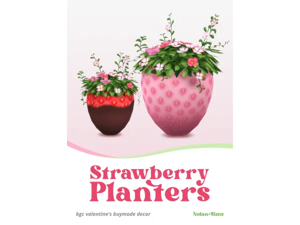 Maxis Match Strawberry Planters Sims by Nolan - The Sims 4 Custom Content