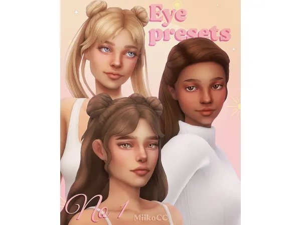 Mix Eye presets No 1 by Miiko - The Sims 4 Custom Content