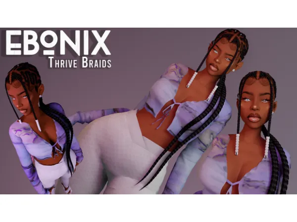 💜 Thrive Braids 💜 by EbonixSims