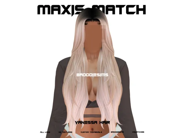 Mix VANESSA HAIR by BADDDIESIMS - The Sims 4 Custom Content