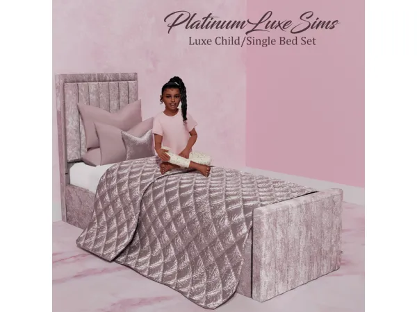 Alpha Luxe ChildSingle Bed Set by PlatinumLuxeSims - The Sims 4 Custom Content