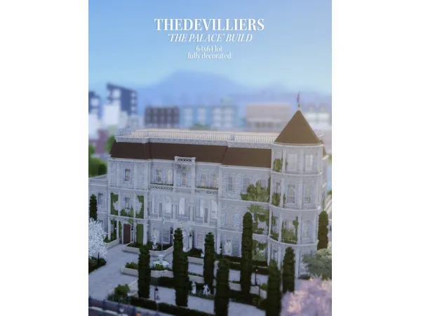 Maxis Match THEDEVILLIERS the palace build - The Sims 4 Custom Content