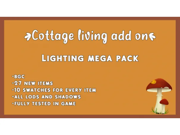 Maxis Match Cottage Living ADD ON Lighting mega pack by xSavannahx987 - The Sims 4 Custom Content