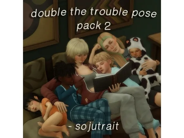 Mix DOUBLE THE TROUBLE POSE PACK 2 - The Sims 4 Custom Content