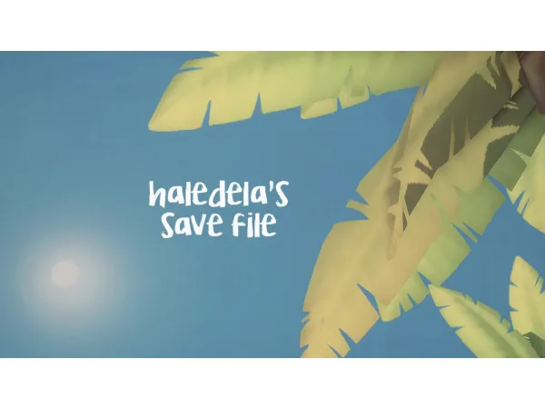 Maxis Match IT'S A SAVE FILE by HaleDela - The Sims 4 Custom Content