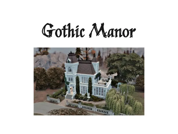 Mix Gothic Manor by Sooky88 - The Sims 4 Custom Content