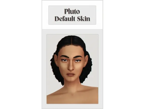 Maxis Match Pluto Default Skin - The Sims 4 Custom Content
