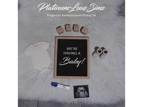 Alpha Pregnancy Announcement Flatlay Set by PlatinumLuxeSims - The Sims 4 Custom Content