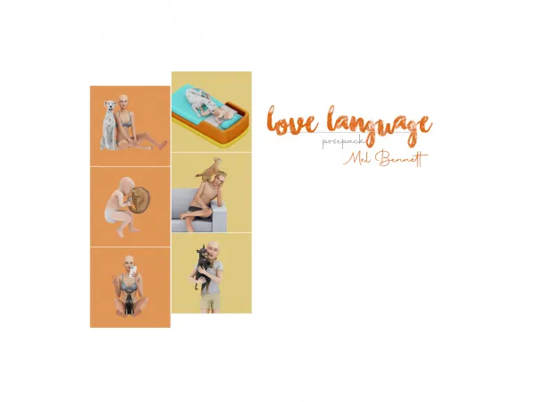 Mix Love Language Posepack by melbennett - The Sims 4 Custom Content