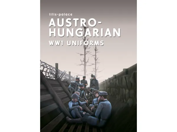 Maxis Match AUSTRO HUNGARIAN WW1 UNIFORMS by Lili's Palace - The Sims 4 Custom Content
