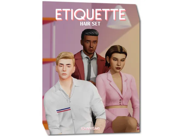 Maxis Match Etiquette Hair Set by JohnnySims - The Sims 4 Custom Content