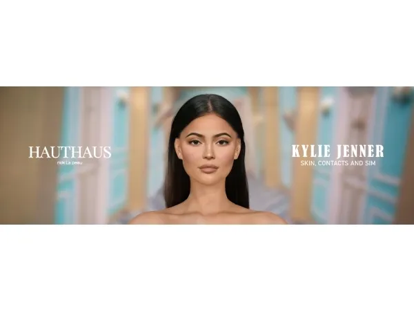 Alpha Kylie Jenner Skin and Sim for (ULTRA REALISTIC) by Hauthaus - The Sims 4 Custom Content