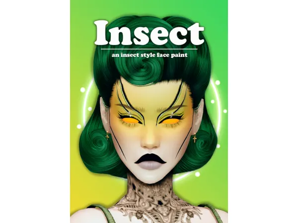 Mix INSECT an insect style face paint by Lady Simmer - The Sims 4 Custom Content