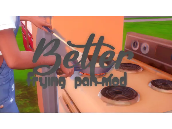 Maxis Match Sims 4 better Frying Pan override by Alinlin7 - The Sims 4 Custom Content