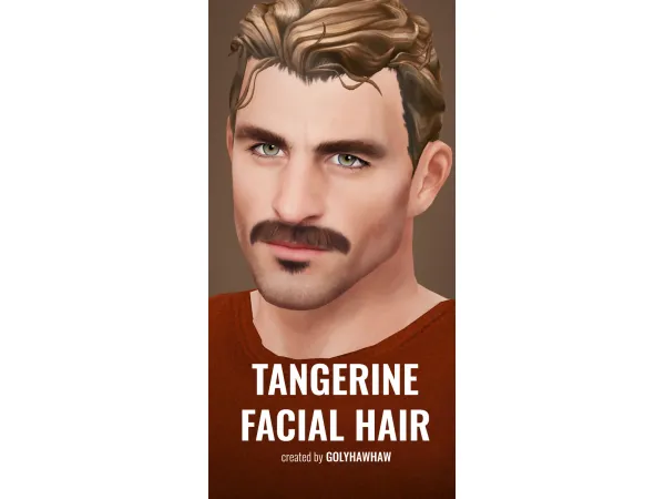 TANGERINE FACIAL HAIR