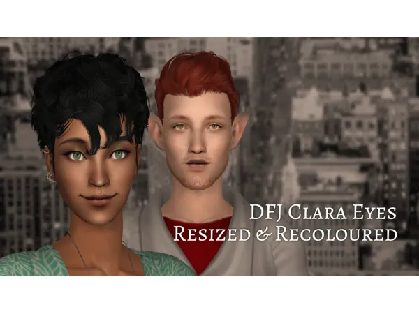DFJ Clara Eyes Resized and Recolored - The Sims 2 Custom Content