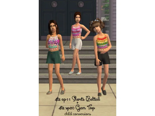 4t2 EP11 ShortsBelted SP30 GemTop CF by hmcb96 - The Sims 2 Custom Content