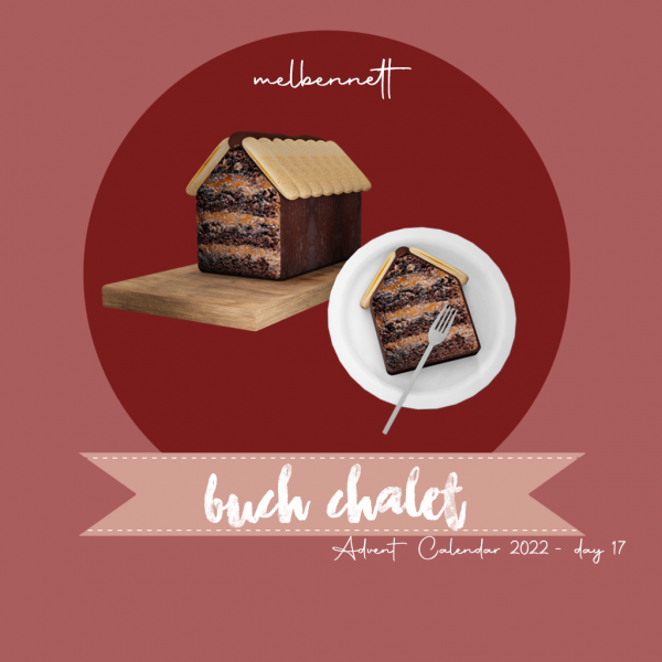 Alpha Advent Calendar 2022 17 Bûch Chalet by melbennett - The Sims 4 Custom Content