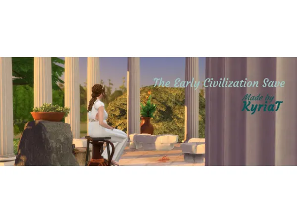 Mix The Early Civilization save - The Sims 4 Custom Content