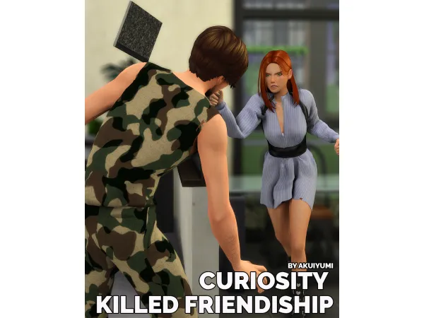 Mix Curiosity killed friendship (free 31dec22) by Akuiyumi - The Sims 4 Custom Content