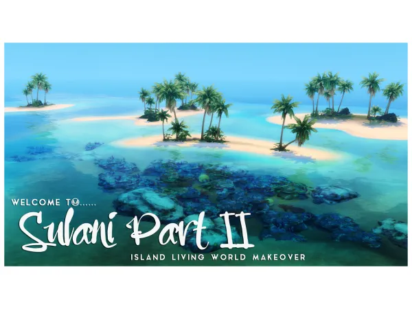 Maxis Match Welcome to Sulani World Makeover Part II by simsationaldesigns - The Sims 4 Custom Content
