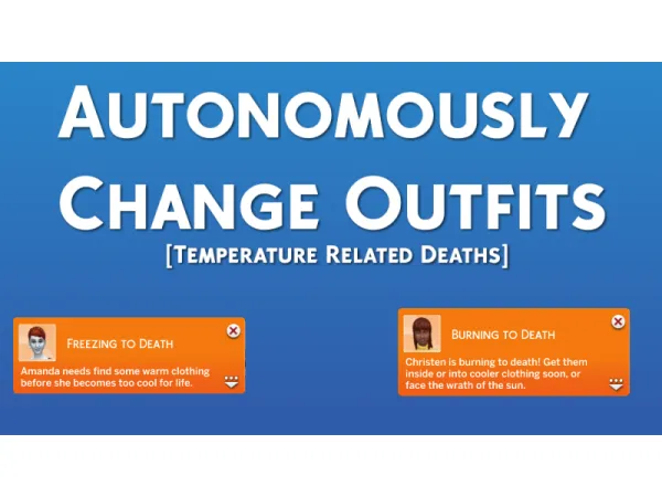 Maxis Match Autonomously Change Outfits [Temperature Related Deaths] by Raesthetic - The Sims 4 Custom Content
