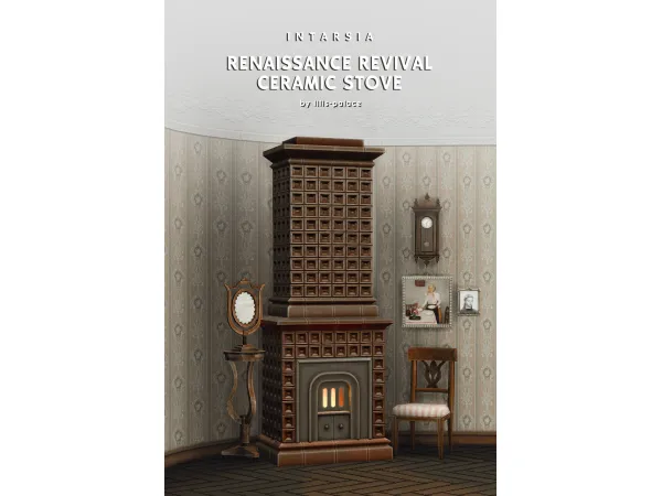 Mix INTARSIA Renaissance Revival Ceramic Stove by Lili's Palace - The Sims 4 Custom Content