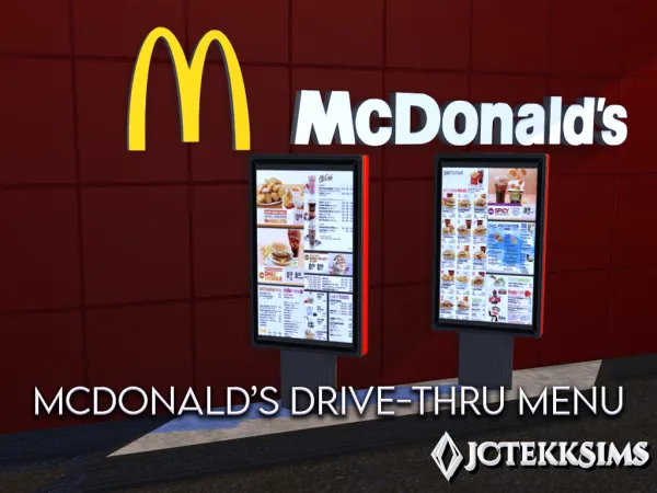 Alpha McDonald's Drive Thru Menu by JCTekkSims - The Sims 4 Custom Content