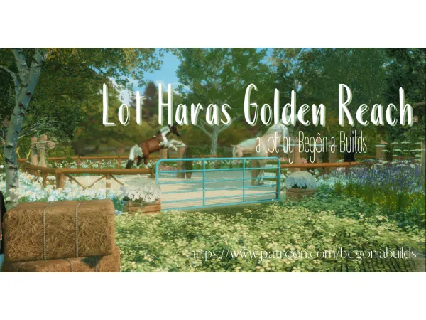Maxis Match Haras Golden Reach Files Free by Begônia Builds - The Sims 4 Custom Content